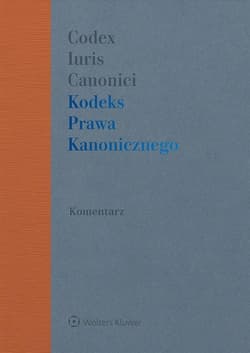 Kodeks prawa kanonicznego Komentarz - Majer Piotr