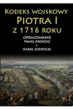 Kodeks wojskowy Piotra I z 1716 roku
