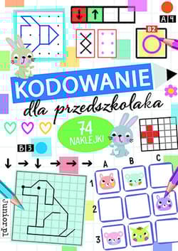 Kodowanie dla przedszkolaka - Opracowanie Zbiorowe