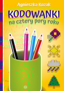 Kodowanki na cztery pory roku - Agnieszka Kozak