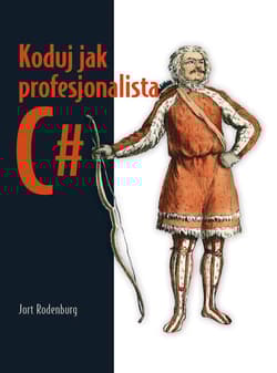 Koduj jak profesjonalista C# - Jort Rodenburg