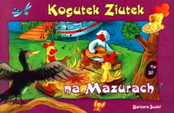 Kogutek ziutek na mazurach