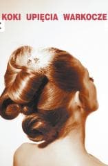 Koki, upięcia, warkocze cz. I krok po kroku - Opracowanie Zbiorowe