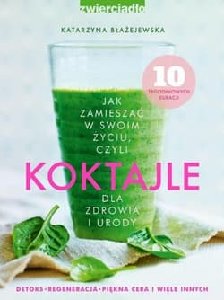 Koktajle  - Katarzyna Błażejewska
