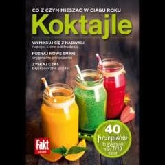 Koktajle Co z czym mieszać w ciągu roku. Fakt zdro - Barbara Acher-Chanda, Marta Nowik