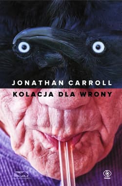 Kolacja dla wrony - ebook - Jonathan  Carroll