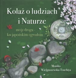 Kolaż o ludziach i Naturze