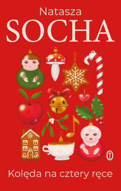 Kolęda na cztery ręce - ebook - Natasza Socha