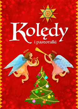 Kolędy i pastorałki - Opracowanie Zbiorowe