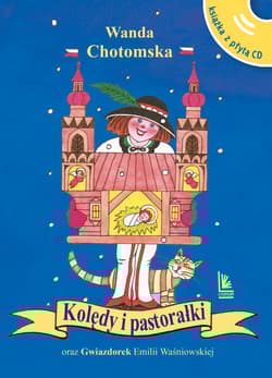 Kolędy i pastorałki - Wanda Chotomska