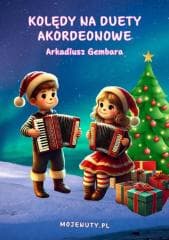 Kolędy na duety akordeonowe - Arkadiusz Gemba