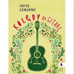 Kolędy na gitarę PWM - Piotr Lemański