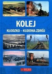 Kolej Kłodzko - Kudowa Zdrój - Dominas Przemysław