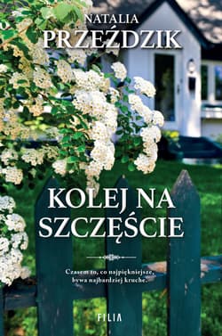 Kolej na szczęście - Natalia Przeździk