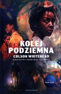 Kolej podziemna - Colson Whitehead