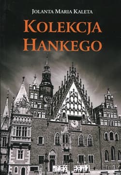 Kolekcja Hankego