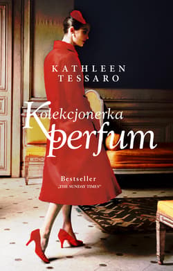 Kolekcjonerka perfum_plik - ebook - Kathleen Tessaro