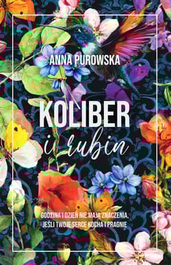 Galeria - zdjęcie nr. 2 - Koliber i rubin (ilustrowane brzegi)