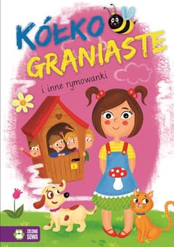 Kółko graniaste i inne rymowanki - Opracowanie Zbiorowe