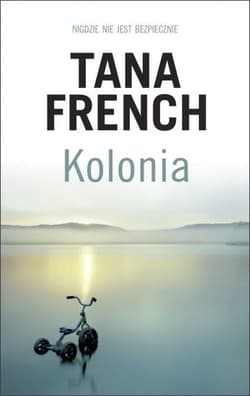 Kolonia - Tana French