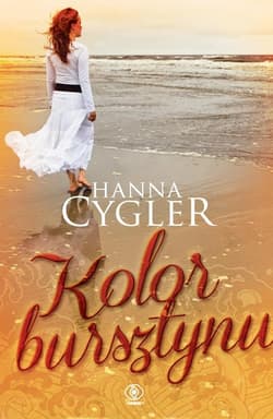 Kolor bursztynu - Hanna Cygler