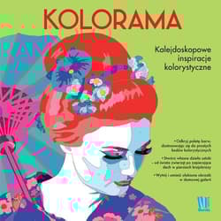 Kolorama. Kalejdoskopowe inspiracje kolorystyczne Kolorowanka - Lauren Farnsworth