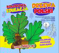 Kolorowa edukacja Drzewa Polski naklejki - Kryciński Michał, Jędrzejewska-Szmek Krystyna