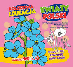 Kolorowa edukacja: Kwiaty Polski
