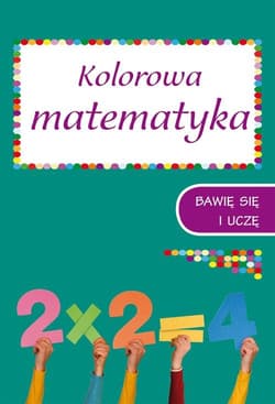 Kolorowa matematyka. Zeszyt 2