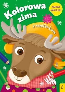 Kolorowa zima z reniferkiem - Opracowanie Zbiorowe