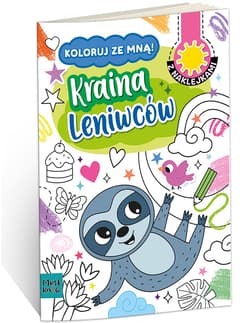 Kolorowanka a4 koloruj ze mną - kraina leniwców - Agnieszka Matz