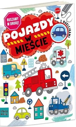 Kolorowanka a4 ruszamy w drogę - pojazdy w mieście - Agnieszka Matz