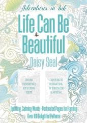 Kolorowanka Adventures in Ink Życie może być piękn - Daisy Seal