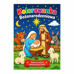 Kolorowanka Bożonarodzeniowa. Pokoloruj historię.. - Marcin Łaptos