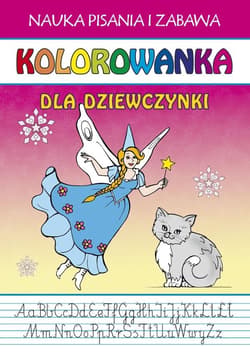 Kolorowanka. Dla dziewczynki. Nauka pisania... - Beata Guzowska