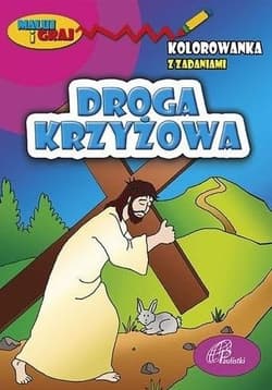 Kolorowanka. Droga krzyżowa - Praca zbiorowa