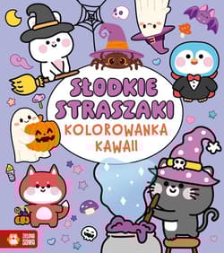 Kolorowanka Kawaii. Słodkie straszaki - Violet Peto