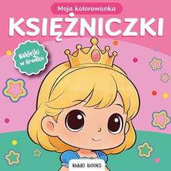 Kolorowanka moja księżniczki