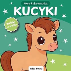 Kolorowanka moja kucyki