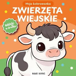 Kolorowanka moja zwierzęta wiejskie