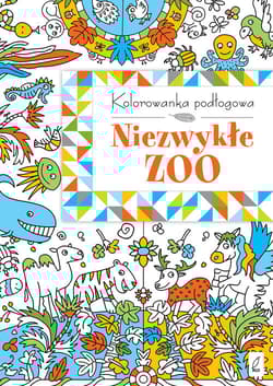 Kolorowanka podłogowa. Niezwykłe ZOO