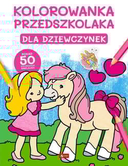 Kolorowanka przedszkolaka Dla dziewczynek (Fabulo)