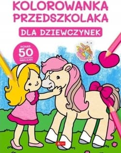 Kolorowanka przedszkolaka Dla dziewczynek (Fabulo) - Opracowanie Zbiorowe