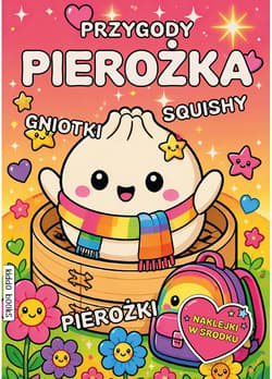 Kolorowanka Przygody Pierożka Gniotka - Praca zbiorowa