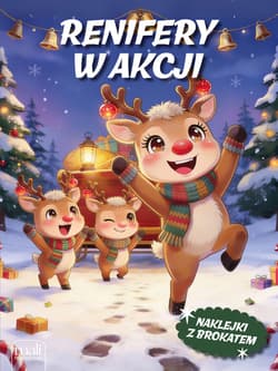 Kolorowanka. Renifery w akcji - Opracowanie Zbiorowe