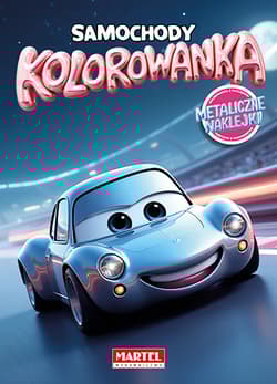 Kolorowanka Samochody z naklejkami metalicznymi - Maciej Ratajczyk