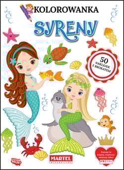 Kolorowanka Syreny z naklejkami - Adam Gdula, Katarzyna Ratajszczak