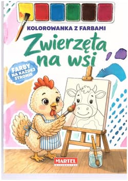 Kolorowanka z farbami Zwierzęta na wsi - Praca zbiorowa