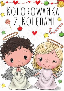 Kolorowanka z kolędami - Opracowanie Zbiorowe