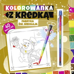 Kolorowanka z kredką Fabryka Św. Mikołaja - Opracowanie Zbiorowe